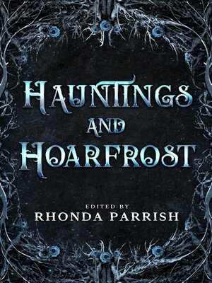 cover image of Hauntings and Hoarfrost